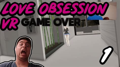 love obsession vr|LOVE Obsession VR General Discussions